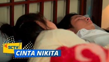 LOH Kok Erik Bisa Tidur di Kamarnya Laila?! | Cinta Nikita Episode 1 dan 2