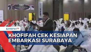 Masuki Musim Haji 2023, Khofifah Pastikan Kesiapan Embarkasi Surabaya-Jawa Timur