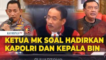 Ketua MK Soal Permintaan Kapolri dan Kepala BIN Dipanggil di Sidang Sengketa Pilpres 2024