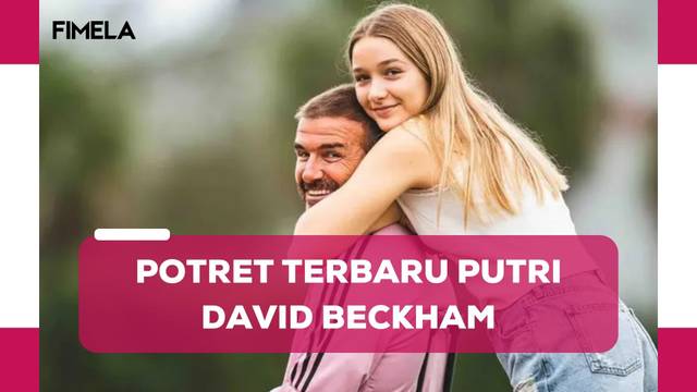 Beranjak Remaja, 8 Potret Harper Seven Putri Victoria dan David Beckham