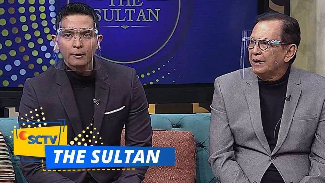 The Sultan - Episode Roy Marten, Gibran Marten, Ifan dan Citra Monica