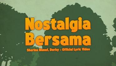 Sherina Munaf, Derby - Nostalgia Bersama (OST. Petualangan Sherina 2) | Lyric Video