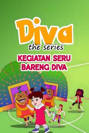 Diva The Series - Kegiatan Seru Bareng Diva