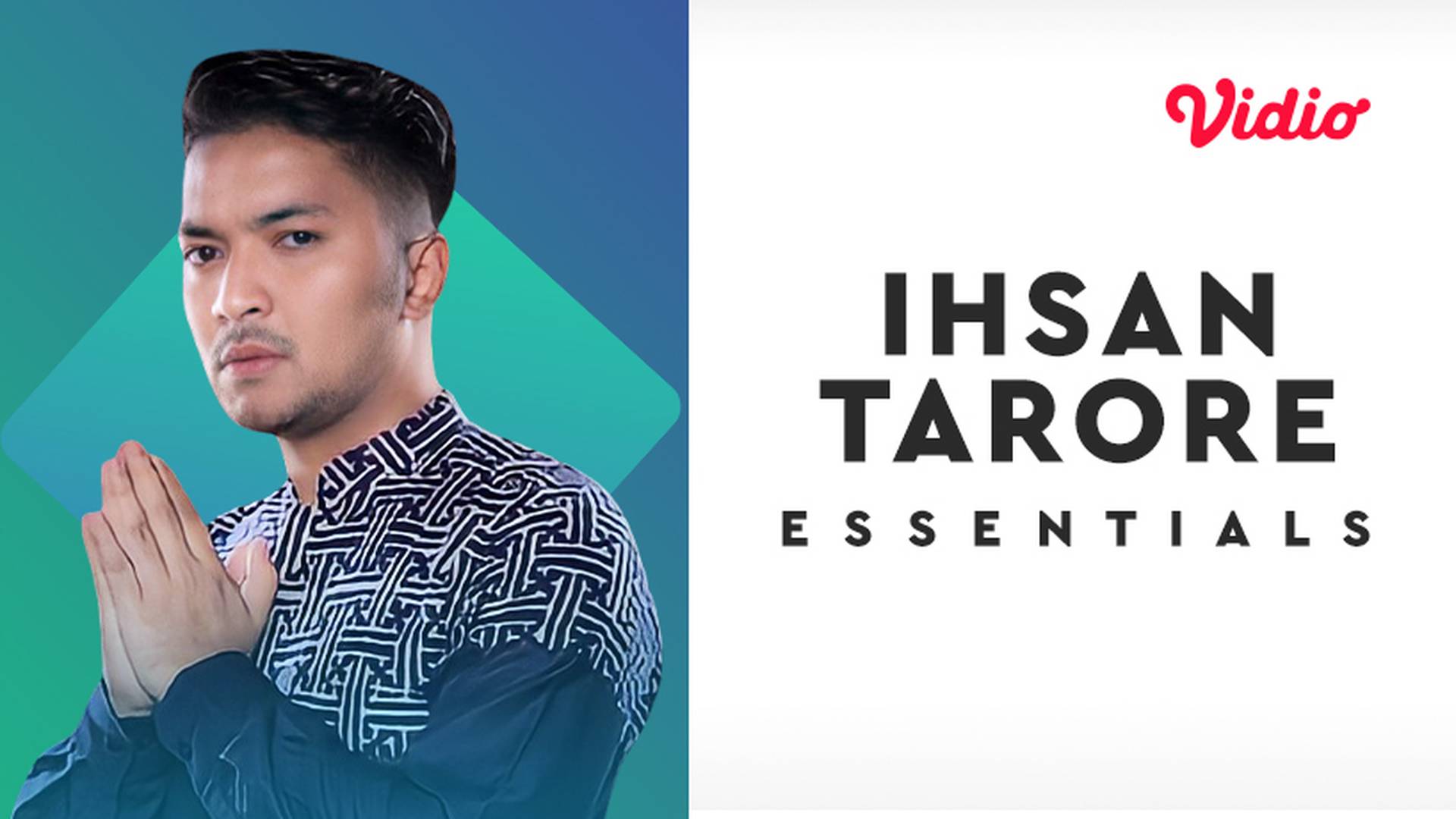 Essentials Ihsan Tarore