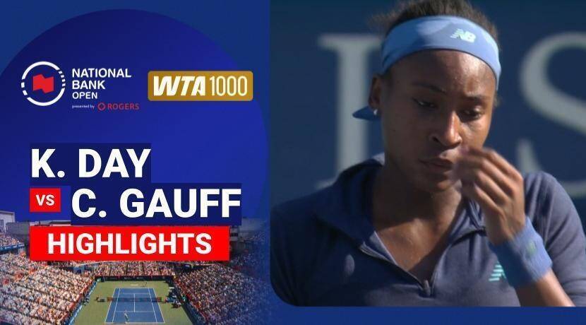 Kayla Day vs Coco Gauff - Women's Singles Round of 64 | WTA 1000: National Bank Open presented by Rogers 2026