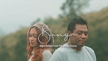 Bajol Ndanu ft FDJ Emily Young - Bunga (Official Lyric Video)