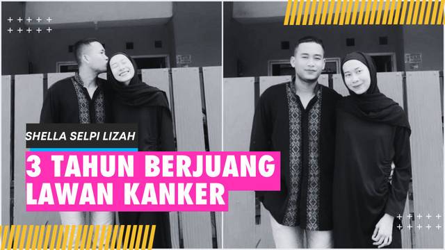 Konten Kreator Shella Selpi Lizah Meninggal Dunia Usai 3 Tahun Berjuang Lawan Kanker