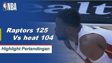 NBA I Cuplikan Pertandingan : Raptors 125 vs Heat 104