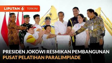 Presiden Jokowi Resmikan Pembangunan Pusat Pelatihan Paralimpiade Karanganyar | Liputan 6