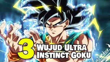 3 Wujud Ultra Instinct Goku di Anime Dragon Ball Super - Versi Hanya Gambar (2023)