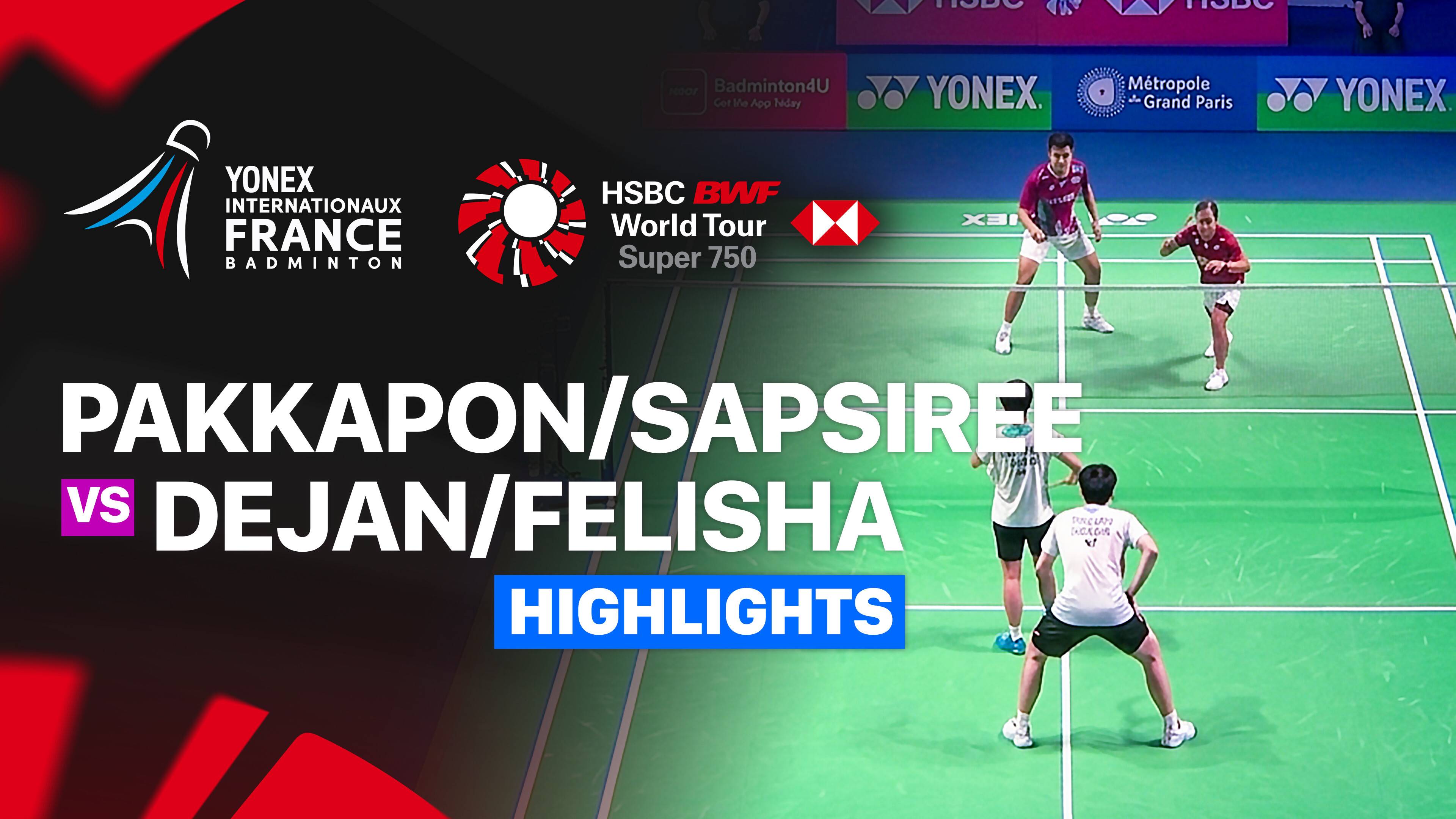 Pakkapon Teeraratsakul/Sapsiree Taerattanachai (THA) vs Dejan Ferdinansyah/Felisha Alberta Nathaniel Pasaribu (INA) - Mixed Doubles Round of 32 | YONEX French Open 2026