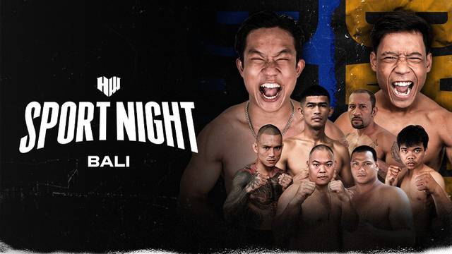 Full Match 7-10 | HW Sport Night Bali Vol.8