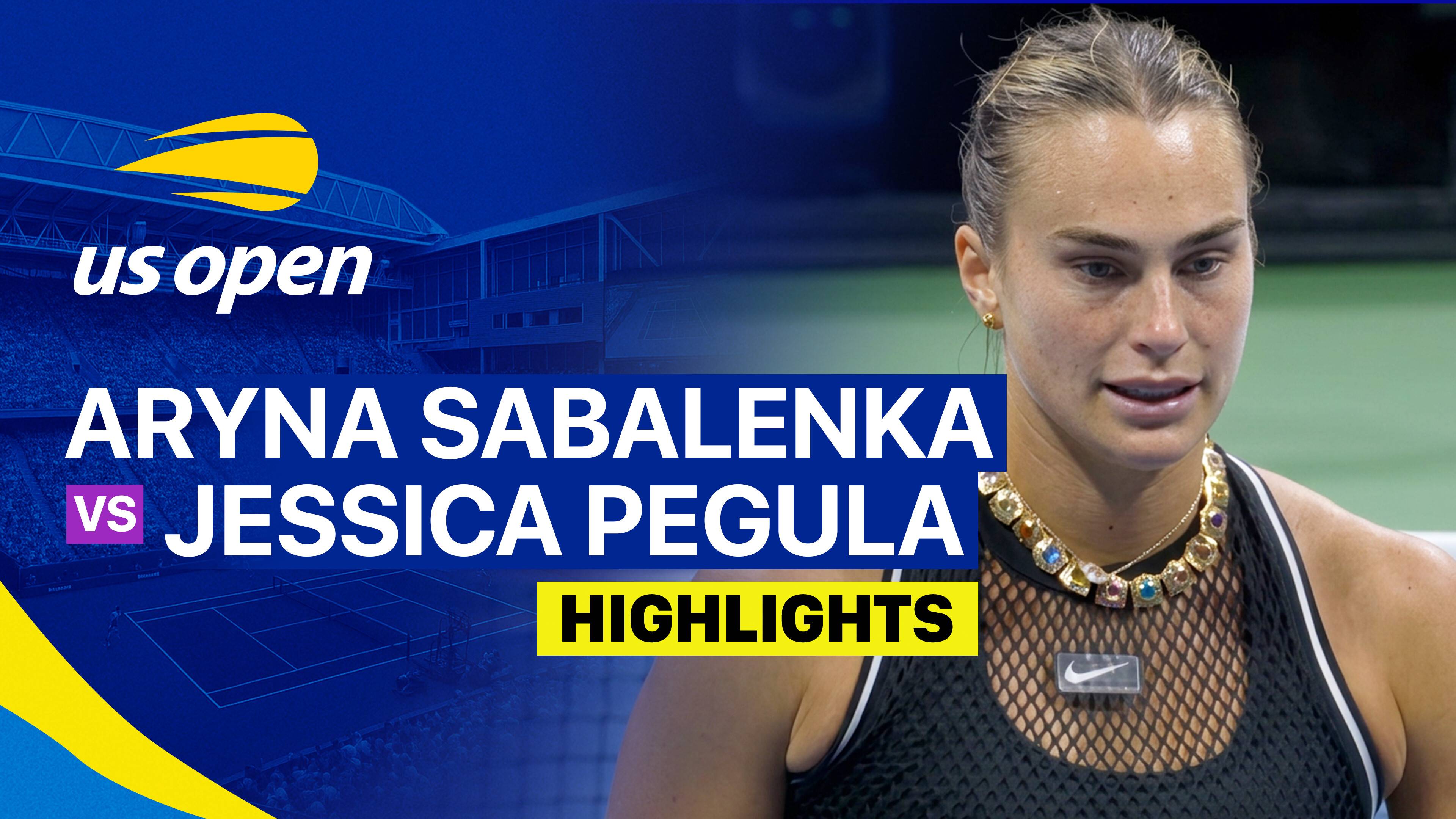 Aryna Sabalenka vs Jessica Pegula - Women's Singles Semifinals | US Open Tennis Championships 2026