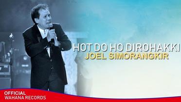 Joel Simorangkir - Hot Do Ho Dirohakki