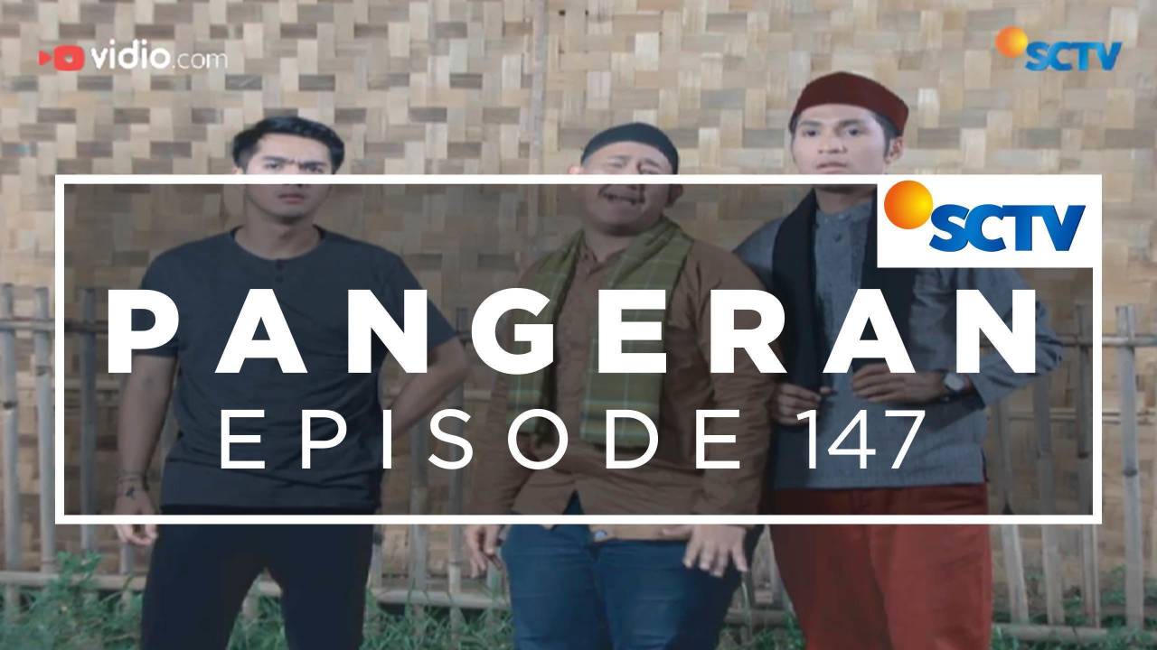 Nonton Pangeran Episode 147 Vidio