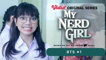 My Nerd Girl - Vidio Original Series | BTS #1