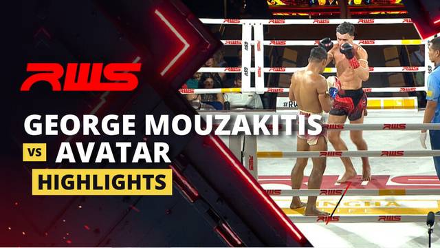 George Mouzakitis vs Avatar - Highlight | RWS Muay Thai 2026