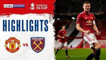 Match Highlight | Man United 1 vs 0 West Ham | FA Cup 2021