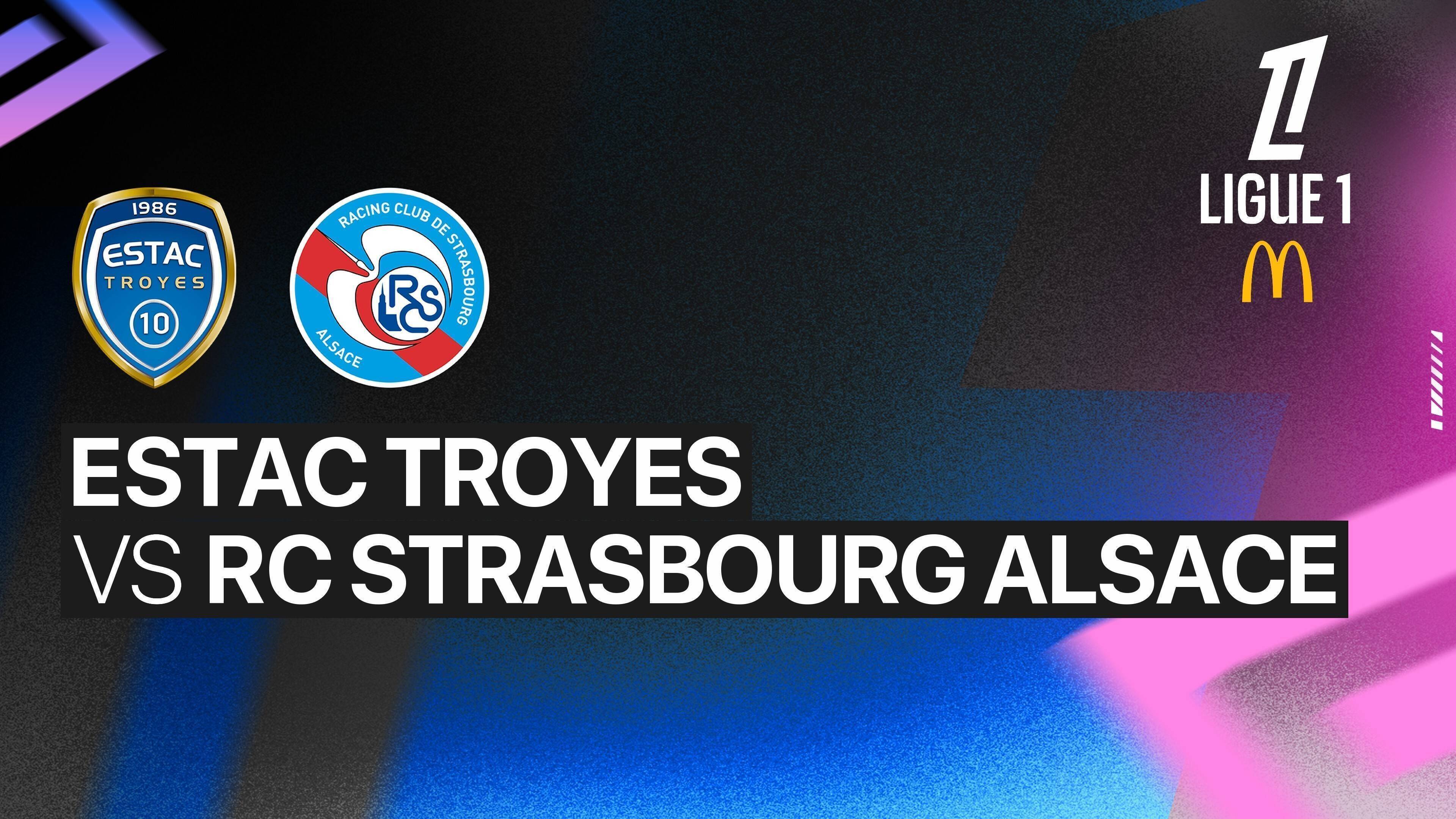 ES Troyes AC vs RC Strasbourg Alsace
