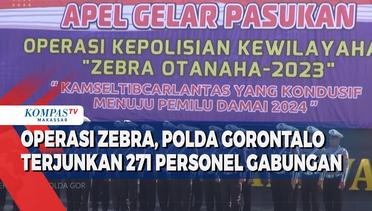 Operasi Zebra, Polda Gorontalo Terjunkan 271 Personel Gabungan