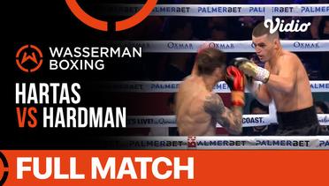 Full Match | Boxing:Middleweight| Title - Under Card | Beau Hartas vs Issac Hardman | Wasserman Boxing