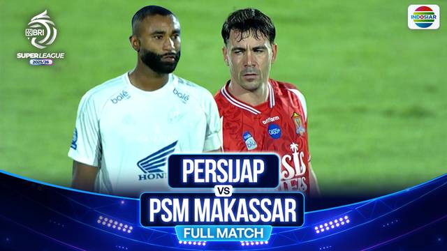 Persijap Jepara VS PSM Makassar - Full Match | BRI Super League 202526
