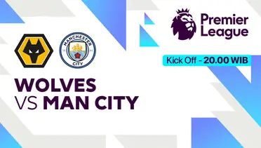 Link Live Streaming Wolverhampton vs Manchester City - Vidio