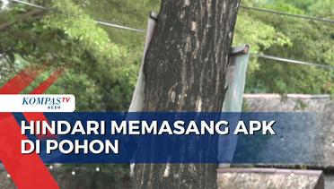 Pemasangan APK di Tempat Terlarang Marak di Banda Aceh