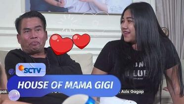 CIE! Ini Nih Momen Pertama Bopak Bertemu Sang Istri Tercinta | House Of Mama Gigi