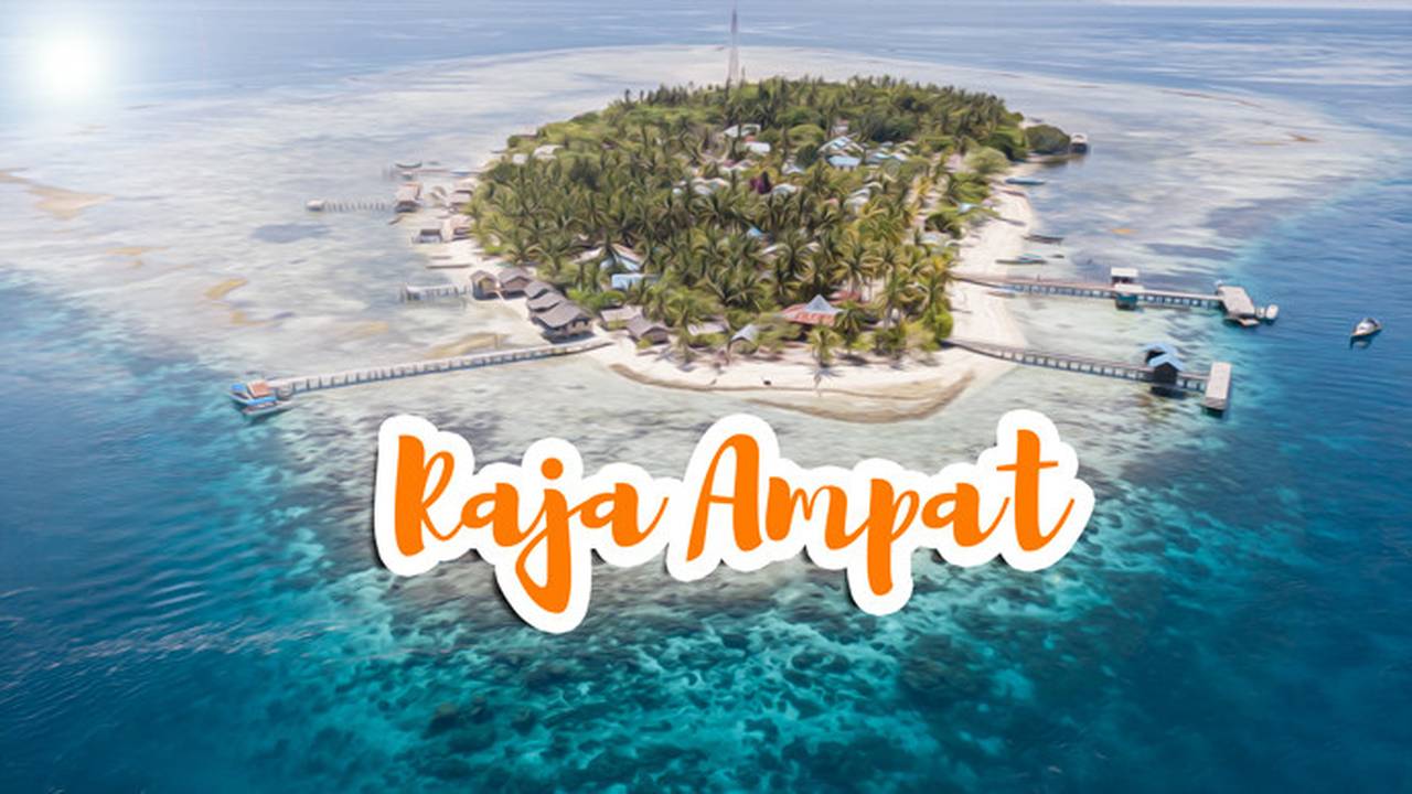 RAJA AMPAT | Vidio