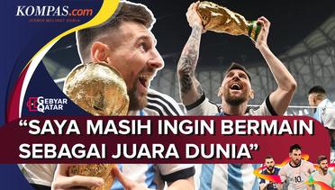 Lionel Messi, Jersey Bintang 3 Argentina, dan Ambisi Usai Juara Piala Dunia 2022