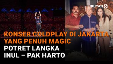 Konser Coldplay di Jakarta yang Penuh Magic, Potret Langka Inul – Pak Harto