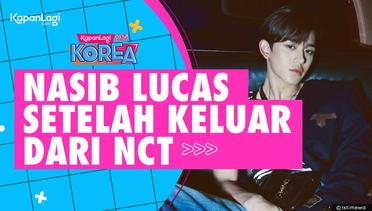 Lucas Keluar Dari NCT, Pukulan Berat Bagi Fans