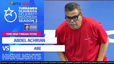 Abdel Achrian VS Abe | Highlights Tenis Meja Tunggal Putra | TOSI Season 2