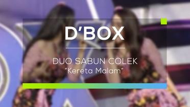 Duo Sabun Colek - Kereta Malam (D'Box)