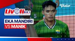 Putra: Eka Mandiri vs Manik - Full Match | Livoli Divisi 1 2023