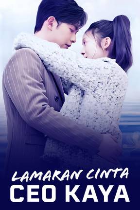 Lamaran Cinta CEO Kaya