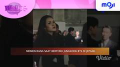 Momen Raisa saat bertemu Jungkook BTS di Jepang - Bisik Pagi | Moji