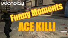 CS:GO Funny Moments - ACE KILL!! 