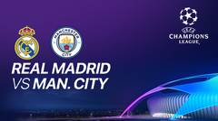 Full Match - Real Madrid VS Manchester City I UEFA Champions League 2019/2020