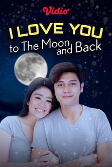  I Love You The Moon And Back