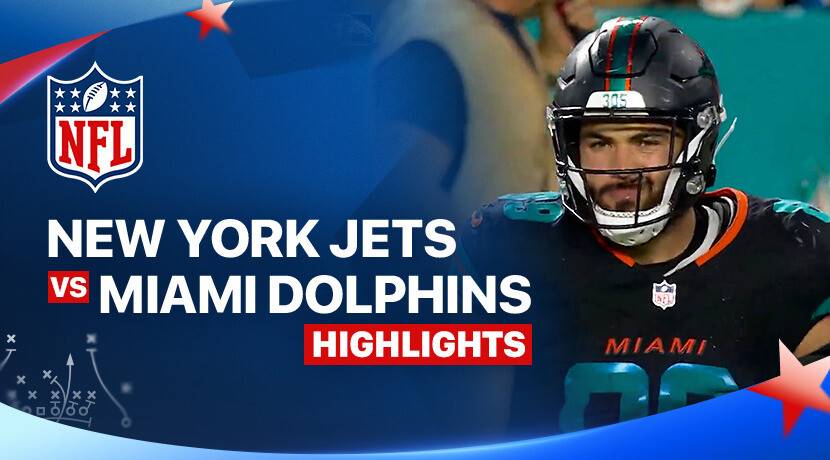 New York Jets vs Miami Dolphins - NFL
