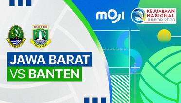 Putri: Jawa Barat vs Banten - Full Match | Kejurnas Junior 2023