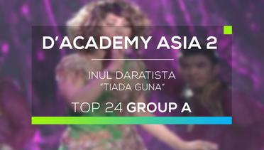 Inul Daratista - Tiada Guna (D'Academy Asia 2)