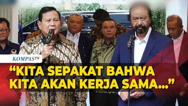 [FULL] Pernyataan Prabowo dan Surya Paloh Usai Bertemu, Sepakat Jalin Kerja Sama