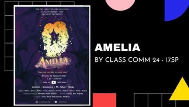 AMELIA by Class COMM 24 - 17SP