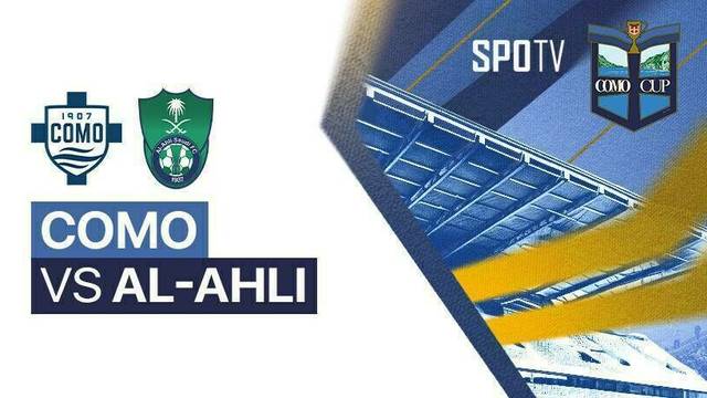 Como vs Al-Ahli - Full Match | Como Cup 2025