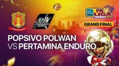 Grand Final Putri: Jakarta Popsivo Polwan vs Jakarta Pertamina Enduro - PLN Mobile Proliga
