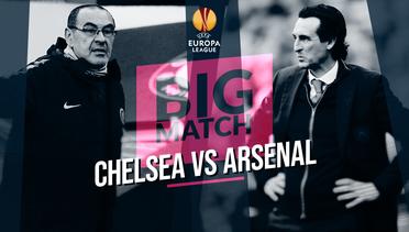 Pembuktian Dua Manajer dalam Final Liga Europa, Chelsea Vs Arsenal