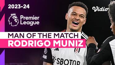 Aksi Man of the Match: Rodrigo Muniz | Fulham vs Tottenham | Premier League 2023/24